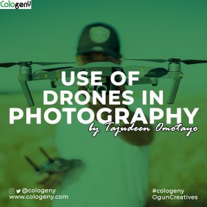 Read more about the article USE OF DRONES IN PHOTOGRAPHY