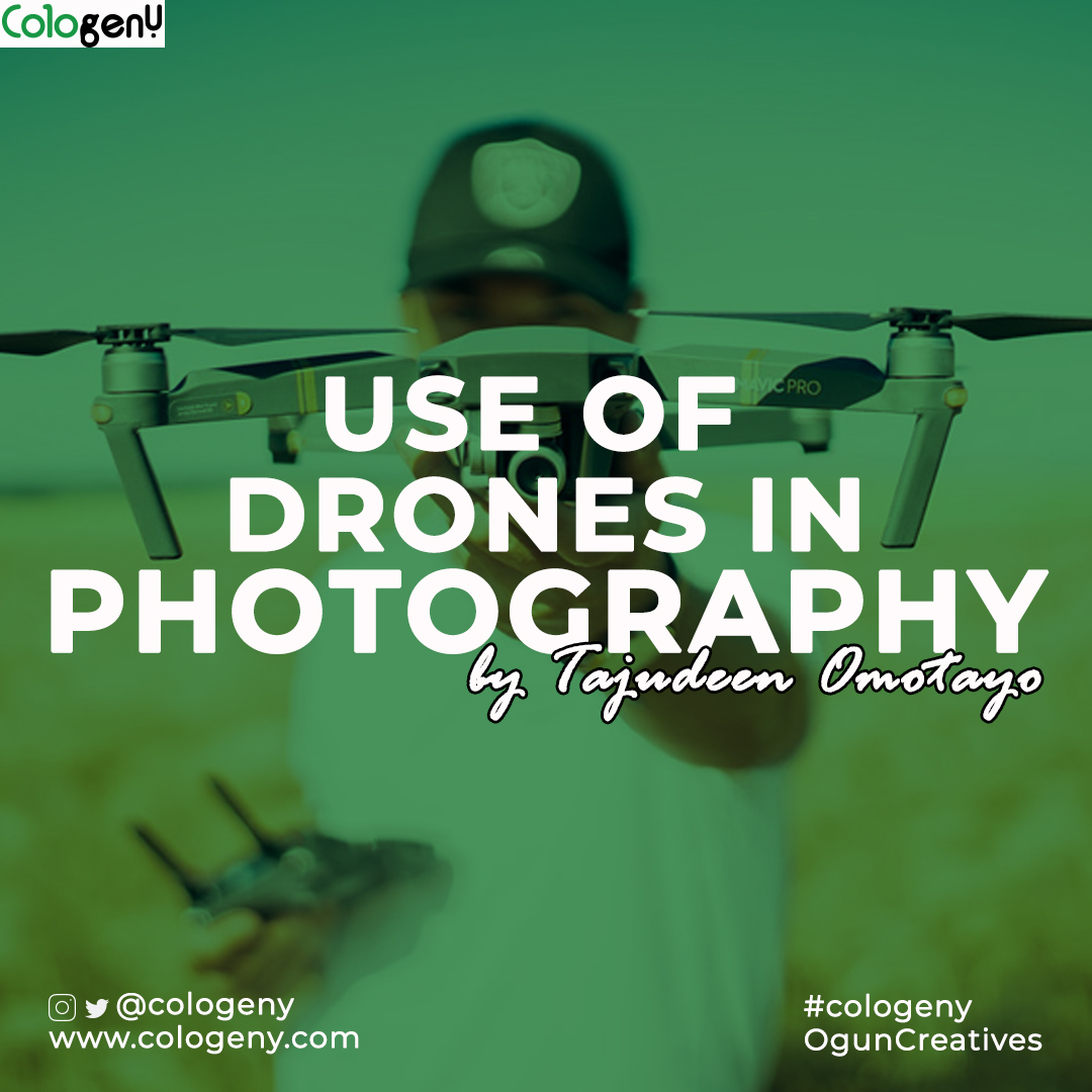 You are currently viewing USE OF DRONES IN PHOTOGRAPHY
